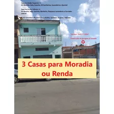 3 Casas Para Moradia Ou Renda + Terreno 5x25 Com 125m²