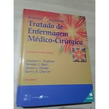 Brunner/suddarth - Tratado De Enfermagem Medico-cirúrgica