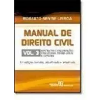 Livro Manual De Direito Civil - Volume 3- Contratos E Declarações Unila - Roberto Senise Lisboa [2005]