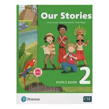 Our Stories 2 - Pupil's Book Pack, De Corradi, Leonor. Editorial Pearson, Tapa Blanda En Inglés Internacional, 2021