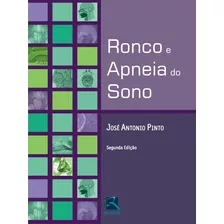 Ronco E Apnéia Do Sono, De Pinto, José Antonio. Editora Thieme Revinter Publicações Ltda, Capa Dura Em Português, 2009