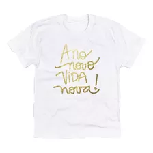 Camiseta T-shirt Feminino Masculino Frase Feliz Ano Novo 