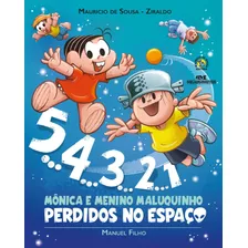 5 4 3 2 1 Monica E Menino Maluquinho - Melhoramentos