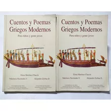 Cuentos Y Poemas Griegos Modernos. 2 Tomos. Ilustrado