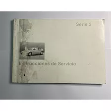 Manual De Instruções Do Bmw Série 3 - Ver Descrição