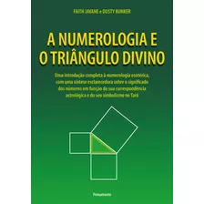 Livro A Numerologia E O Triângulo Divino