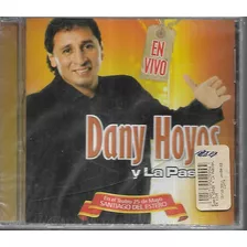 Dany Hoyos Y La Pasion Album En Vivo En Santiago Del Estero