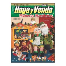 Revista Haga Y Venda #15 / Muñecos Navideños 2 / Moldes 