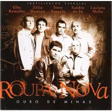 Cd Roupa Nova - Ouro De Minas