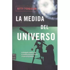 Medida Del Universo, La - Ferguson, Kitty