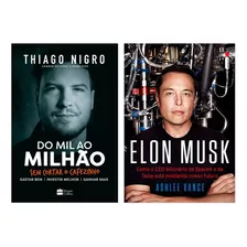 Elon Musk: Como O Ceo Bilionário Da Spacex E Da Tesla Está Moldando Nosso Futuro, De Vance, Ashlee. Série Economia Editora Intrínseca Ltda., Capa Mole, Edição 1 Em Português, 2015