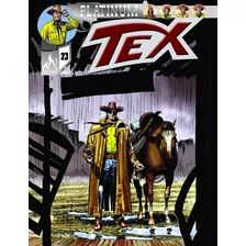 Tex Platinum Nº 23, De Nizzi, Claudio. Editora Edições Mythos Eireli, Capa Mole Em Português, 2019
