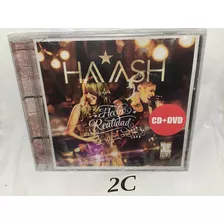 Ha*ash Ha-ash Cd+dvd Primera Fila - Hecho Realidad Cerrado 