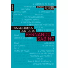 Os Melhores Contos De Fernando Sabino (edição De Bolso), De Sabino, Fernando. Editora Best Seller Ltda, Capa Mole Em Português, 2009