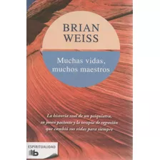 Muchas Vidas, Muchos Maestros / Brian Weiss / Enviamos