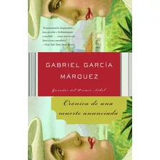 Libro: Cronica De Una Muerte Anunciada - Garcia Marquez, De Gabriel García Márquez. Editorial Vintage Espanol; First Thus Edition En Español