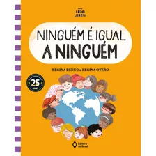 Ninguém É Igual A Ninguém, De Otero, Regina. Série Assunto De Família - Série Ludo Ludens Editora Do Brasil, Capa Mole Em Português, 2020