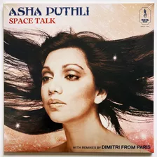 Asha Puthli - Space Talk: Dimitri From Paris Remix - Vinilo