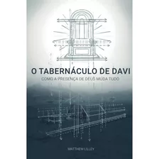 O Tabernáculo De Davi