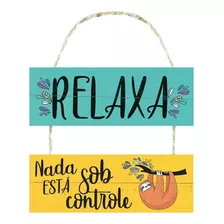 Placa Decorativa Em Mdf - Relaxa - 29x40 Cm