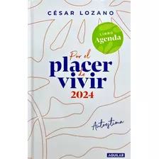 Pasta Dura - Por El Placer De Vivir 2024 - Cesar Lozano