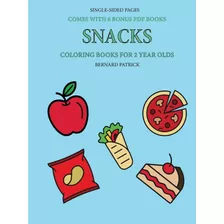 Coloring Books For 2 Year Olds (snacks)