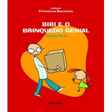Bibi E O Brinquedo Genial, De Rosas, Alejandro. Editora Somos Sistema De Ensino Em Português, 2020