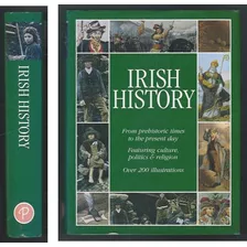 Irish History - From Prebistoric Times..