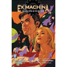 Hq Ex Machina Vol. 4: Marcha À Guerra - Brian K. Vaughan [2010]