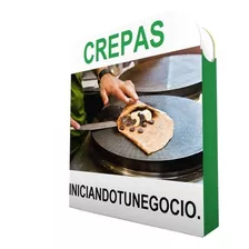 Kit Imprimible - Inicia Tu Negocio De Crepas - Recetario