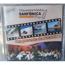 Orquestra Sanfônica Potiguar - Um Presente Natal - Cd Usado