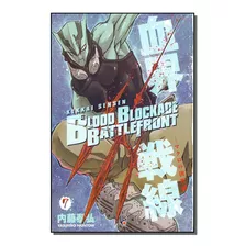 Blood Blockade Battlefront - Vol. 07