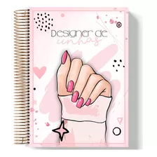 Caderno Agendamento Designer De Unha Capa Dura 100 Folhas