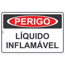 Placa Perigo Líquido Inflamável Sinalização Cuidado 20x30cm