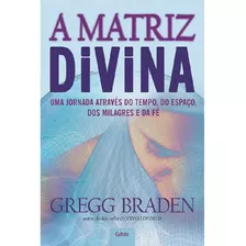 Matriz Divina, A