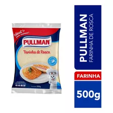 Farinha De Rosca Pullman 500 G Farinha Para Empanar