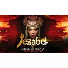 Jezabel - Sanson Y Dalila - Reina Ester (novelas Completas)