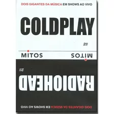 Dvd Coldplay Radiohead O Mitos Lacrado