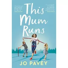 This Mum Runs - Jo Pavey