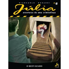 Júlia Nova Série 6: O Refugiado, De Berardi, Giancarlo. Editora Edições Mythos Eireli, Capa Mole Em Português, 2022