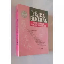 Física General Ing° Juan Goñi Galarza Libro Autografiado