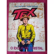 Tex O Idolo De Cristal Capa Dura