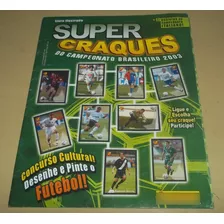 Álbum Super Craques Do Campeonato Brasileiro 2003