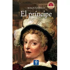 Libro El Príncipe Maquiavelo