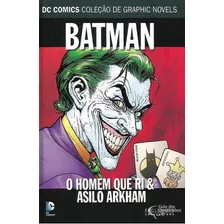 Batman: O Homem Que Ri & Asilo Arkham, De Dc Comics. Série Dc Graphic Novels Editora Eaglemoss, Capa Dura, Edição 34 Em Português, 2016