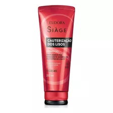  Eudora Siàge Cauterização Dos Lisos Shampoo 250ml