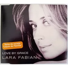 Cd Lara Fabian Love By Grace Single Promocional Nacional