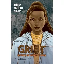 Griot: Histórias Que Ouvimos Na África - Júlio Emílio Braz - Editora Melhoramentos