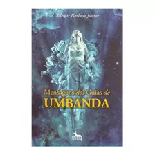 Livro Mensagens Dos Guias De Umbanda Médiuns Orixás