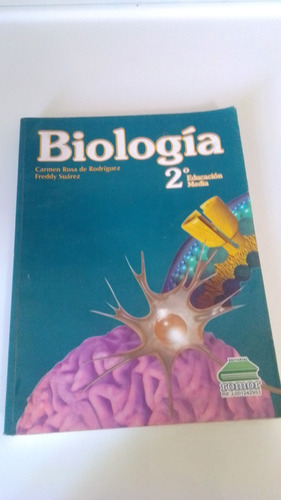 Libro De Biologia 2año/ 8ºgrado. Carmen Rodrigue Y Suarez 